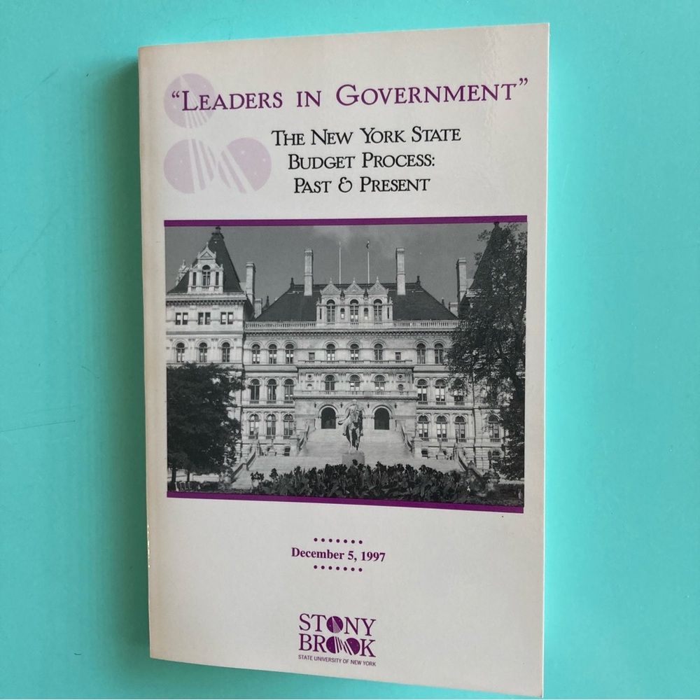 "LEADERS IN GOVERNMENT THE NEW YORK STATEBUDGET PROCESS:PAST & PRESENT Paperback